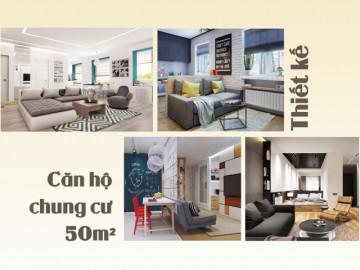 4 mẫu thiết kế căn hộ chung cư 50m² cho gia đình trẻ “nhìn là muốn ở ngay”
