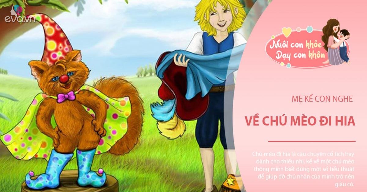 Truyện cổ tích: Chú mèo đi hia