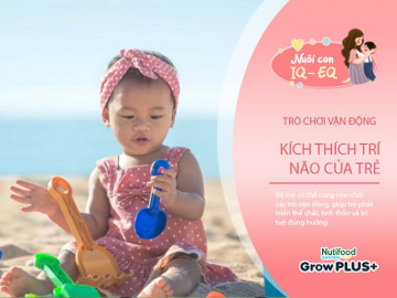 4 trò chơi vận động kích thích trí thông minh cho trẻ sơ sinh 9 tháng tuổi