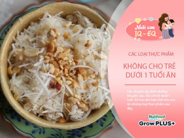 BS Nhi liệt kê danh sách đen 8 loại thực phẩm không cho trẻ dưới 1 tuổi ăn, nhiều bố mẹ Việt vẫn phớt lờ