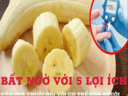 Clip Eva - Bất ngờ với 5 lợi ích của chuối đối với cơ thể