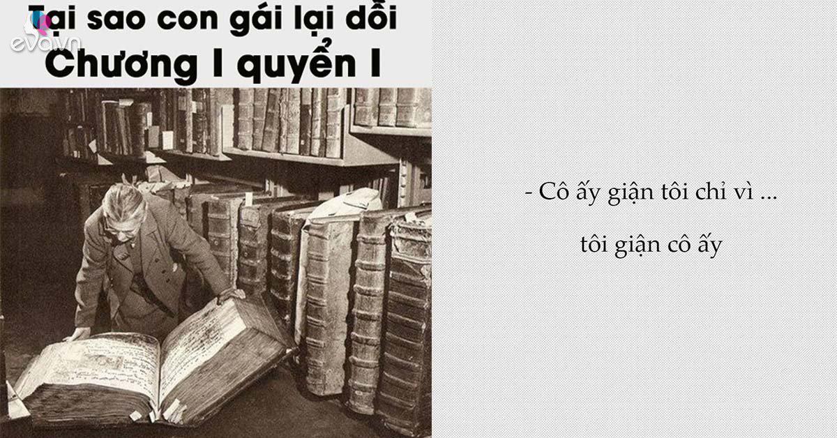 1001 lý do giận dỗi người yêu có trời mới hiểu nổi đang được dân mạng chia sẻ ầm ầm