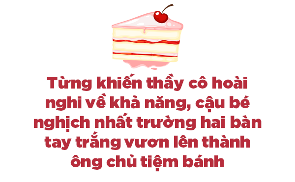 buoc ngoat cua cau be lao cai bui doi tro thanh chu tiem banh ngot doanh thu 100 trieu/thang - 6