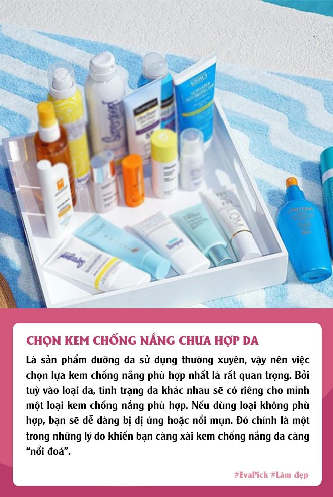 Eva Pick: Ngày nào cũng thoa kem chống nắng nhưng da ngày càng xấu, đây là 9 nguyên nhân