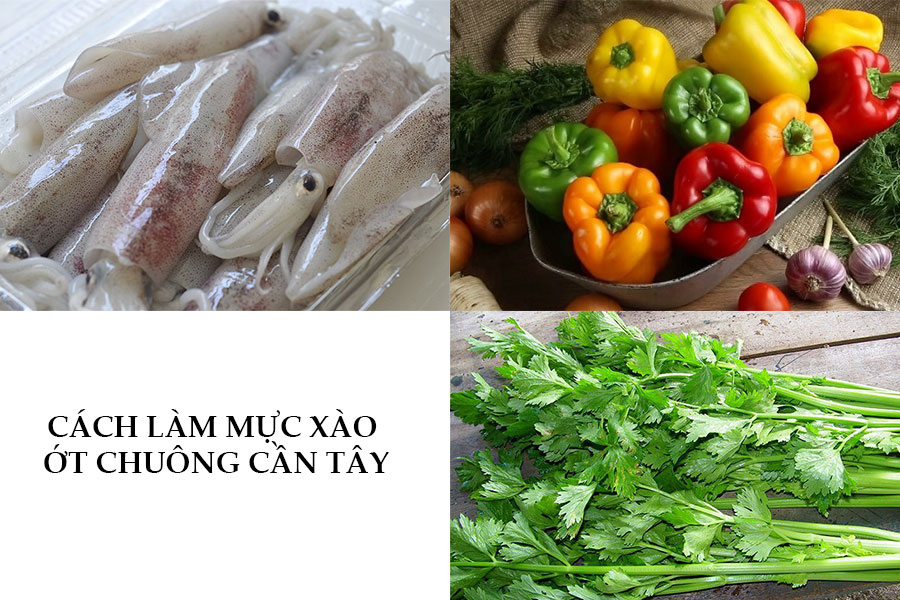 Cách làm mực xào ớt chuông hành tây, cần tây ngon xuất sắc - 13