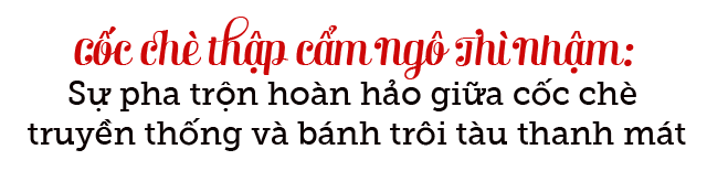 quan che truyen thong ngo thi nham, hon 30 nam dung di, gin giu phong vi xua cua nguoi hn - 2