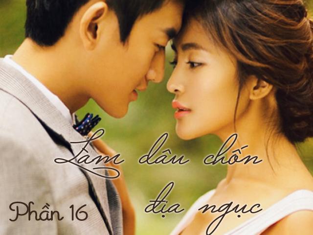 Làm dâu chốn địa ngục (Phần 16)