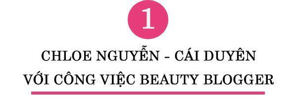 chloe nguyen - la phu nu, muon hanh phuc, nhat dinh phai biet cach de thay minh dep - 8