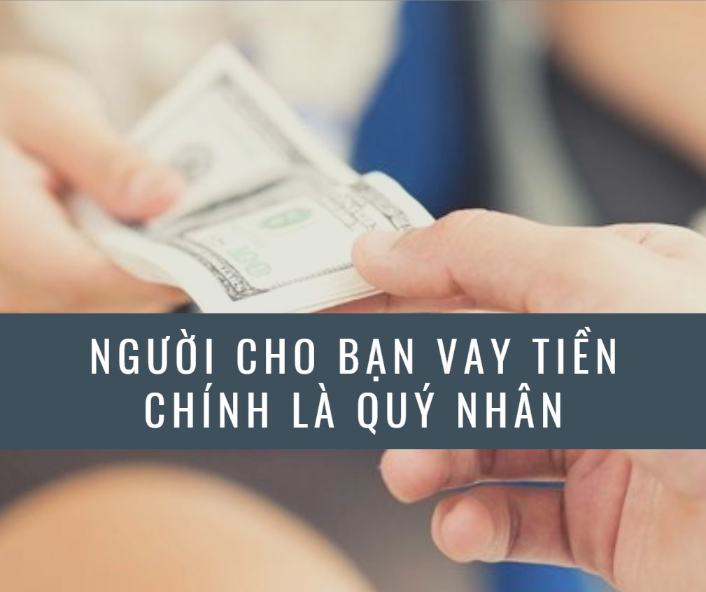 5 cách khéo léo giúp bạn luôn vay tiền thành công dù trong thời kỳ ...