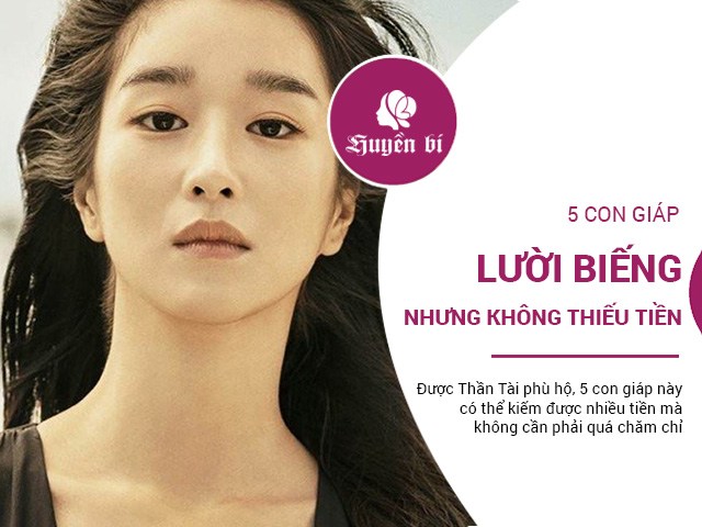 5 con giáp được thần tài chiếu cố, không cần chăm chỉ nhưng vẫn không thiếu tiền tiêu