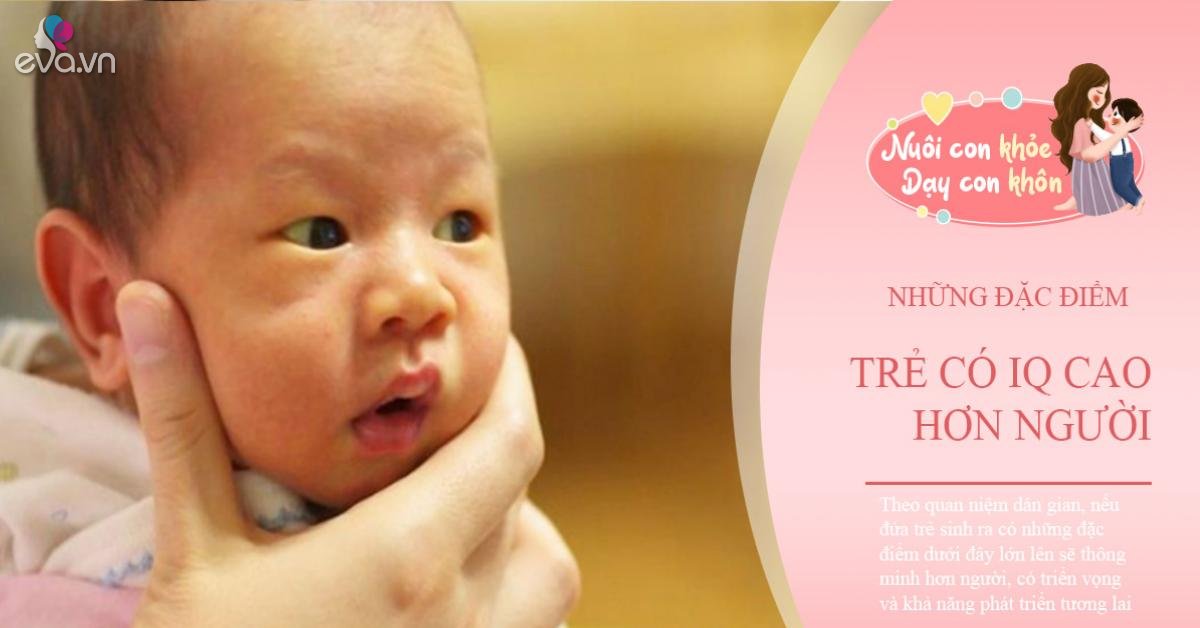 Trẻ sinh ra khuôn mặt có đặc điểm này dễ trở thành bậc thầy học vấn, IQ cao hơn người - Vimarsana News