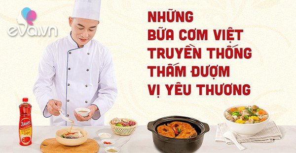 Những bữa cơm Việt truyền thống thấm đượm vị yêu thương - Vimarsana News