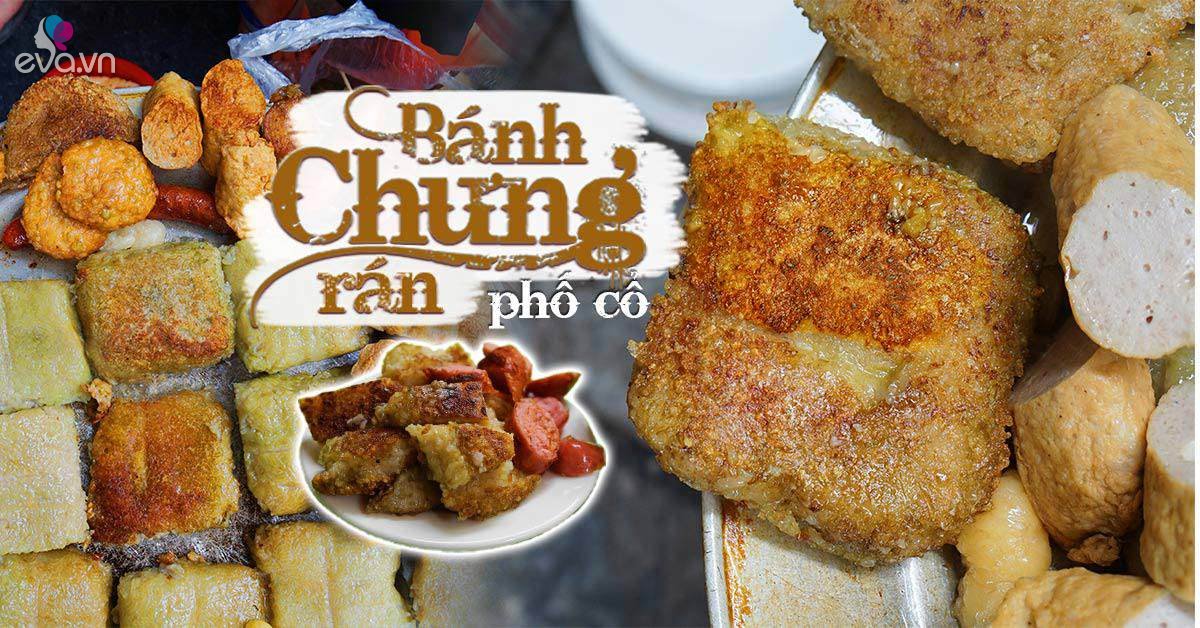 Món bánh chưng rán độc đáo nhất Hà Nội khiến cụ bà 92 tuổi móm mém vẫn ...