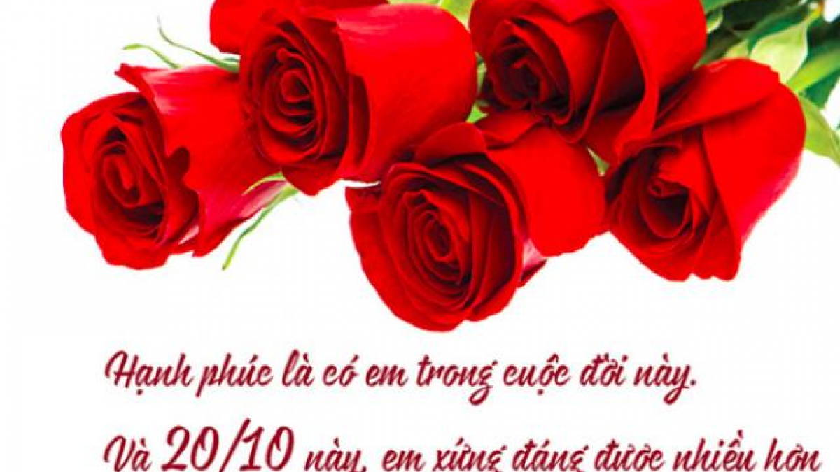 Ngày Phụ nữ Việt Nam 20/10 là dịp để bạn gửi tới người yêu của mình những lời chúc tốt đẹp nhất. Hãy cùng xem những hình ảnh đẹp và lãng mạn về lời chúc 20/10 dành cho người yêu để tràn đầy tình yêu và hạnh phúc.